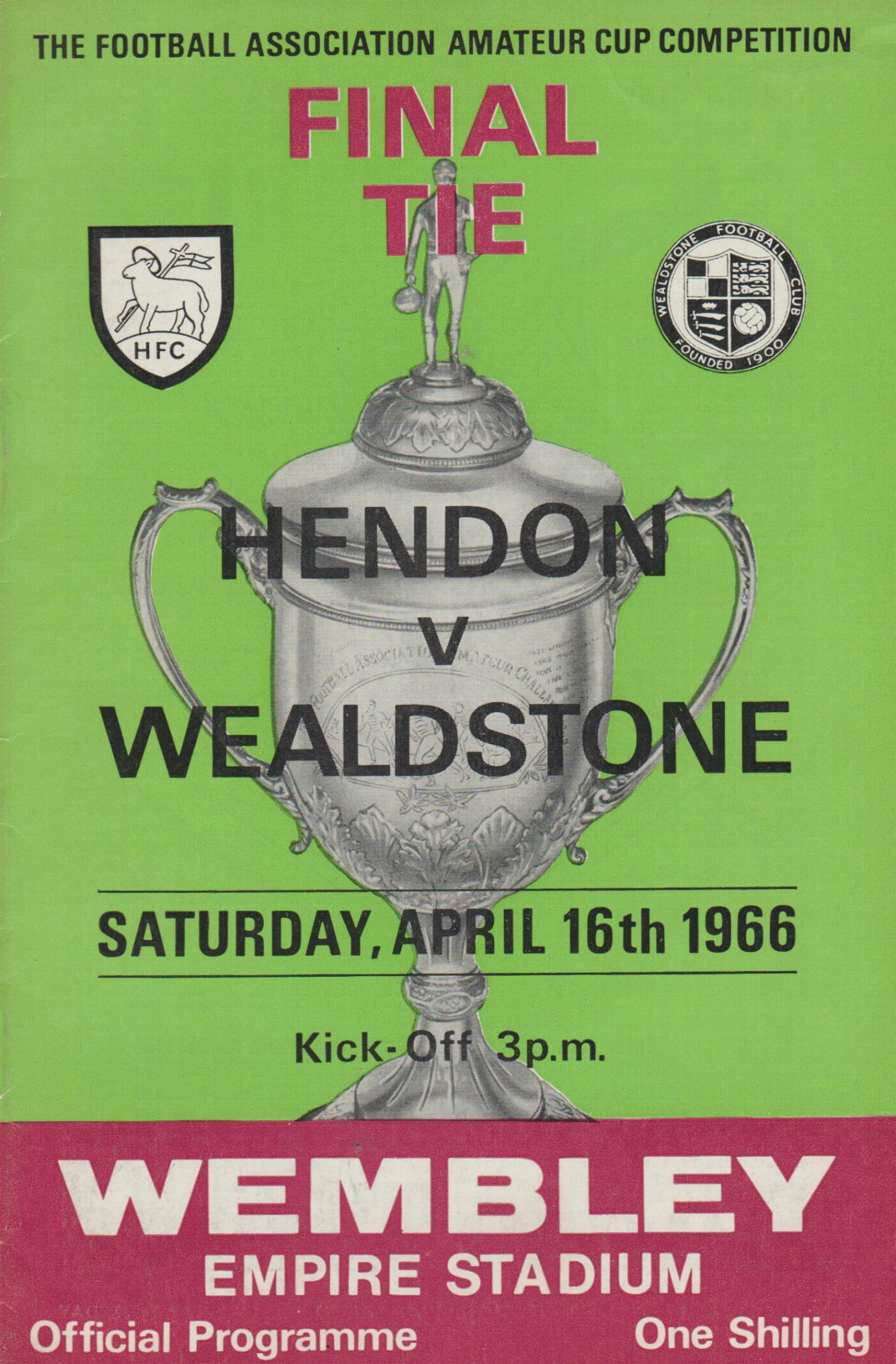 1966 FA AMATEUR CUP FINAL - HENDON v WEALDSTONE